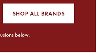 SHOP ALL BRANDS