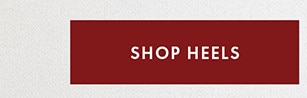 SHOP HEELS