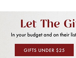 GIFTS UNDER $25