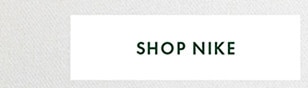 SHOP NIKE