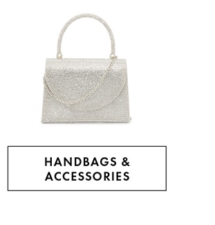 HANDBAGS & ACCESSORIES