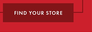 FIND YOUR STORE