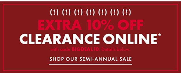 SHOP OUR SEMI-ANNUAL SALE