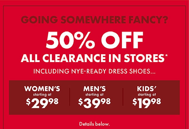 ALL CLEARANCE IN STORES*