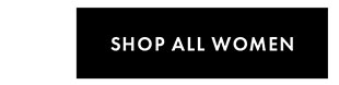 SHOP ALL WOMEN