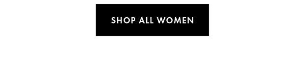 SHOP ALL WOMEN
