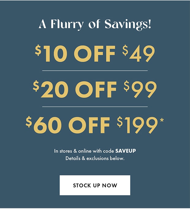 $10 OFF $49 | $20 OFF $99 | $60 OFF $199 with code SAVE UP