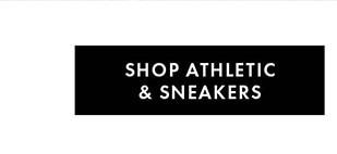 SHOP ATHLETIC & SNEAKERS