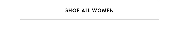 SHOP ALL WOMEN