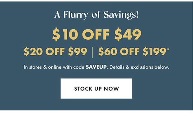 $10 OFF $49 WITH CODE SAVEUP STOCK UP NOW