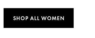 SHOP ALL WOMEN