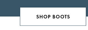 SHOP BOOTS