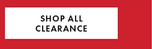 SHOP ALL CLEARANCE