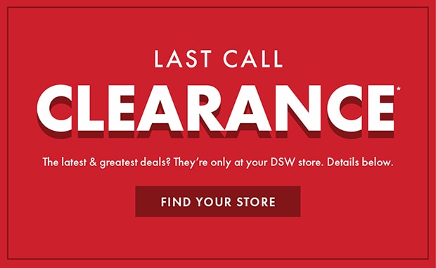 LAST CALL CLEARANCE