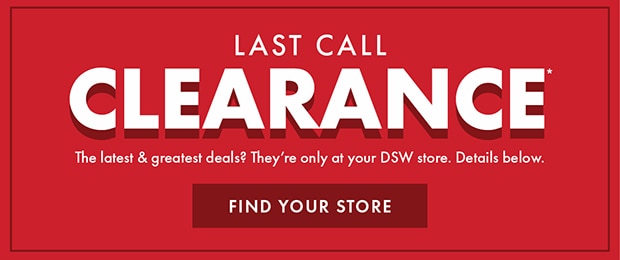 CLEARANCE | FIND YOUR STORE