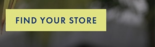 FIND YOUR STORE