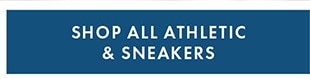 SHOP ALL ATHLETIC & SNEAKERS