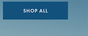 SHOP ALL