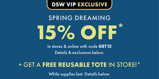 15% OFF* WITH CODE GET15