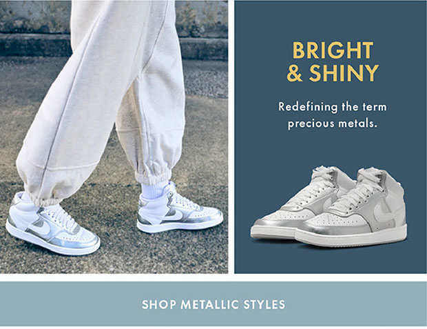 SHOP METALLIC STYLES