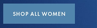 SHOP ALL WOMEN