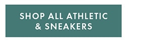 SHOP ALL ATHLETIC & SNEAKERS