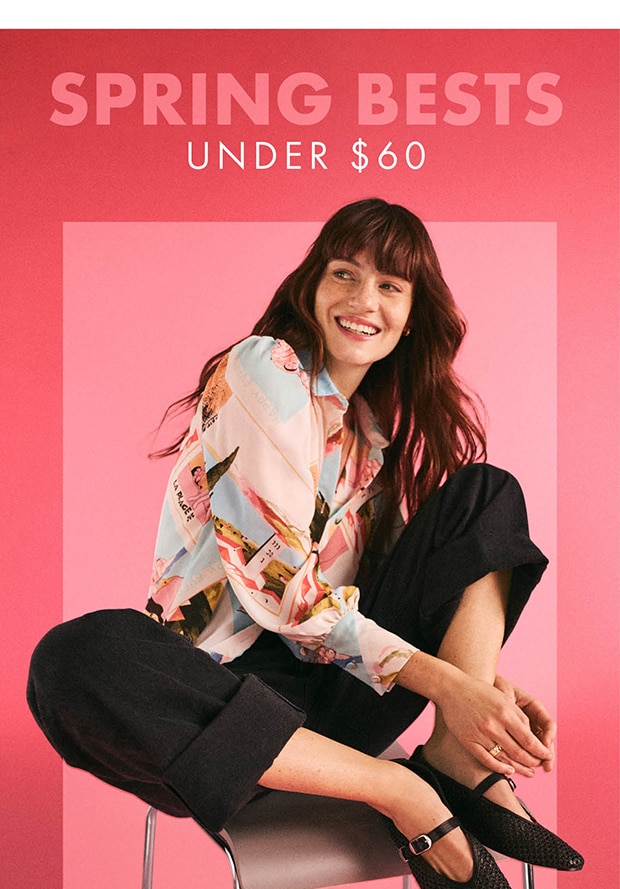 SPRING BESTS UNDER $60
