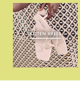 KITTEN HEELS