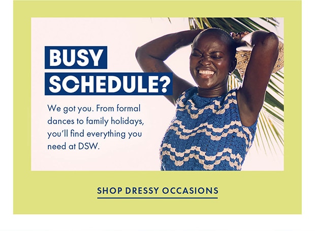SHOP DRESSY OCCASIONS