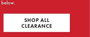 SHOP ALL CLEARANCE