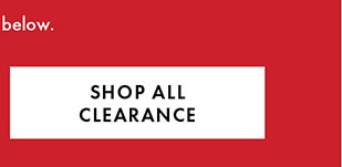SHOP ALL CLEARANCE
