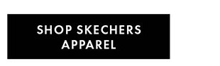 SHOP SKECHERS APPAREL