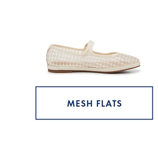 MESH FLATS