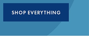 SHOP EVERYTHING