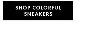 SHOP COLORFUL SNEAKERS