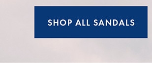 SHOP ALL SANDALS