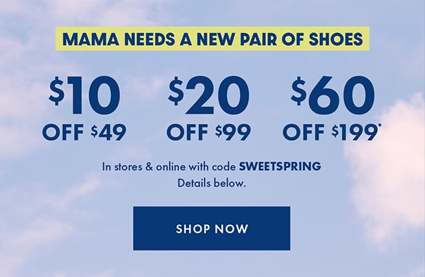 $10 $20 $60 OFF with code SWEETSPRING