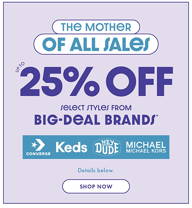UP TO 25% OFF | SHOP NOW