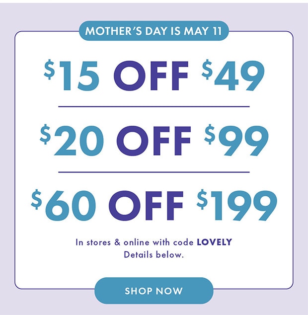 $15 OFF $49 | $20 OFF $ 99 | $60OFF $199 - SHOP NOW