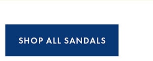 SHOP ALL SANDALS