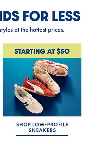 SHOP LOW-PROFILE SNEAKERS