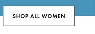 SHOP ALL WOMEN